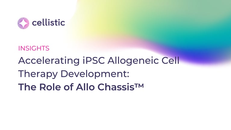Accelerating iPSC Allogeneic Cell Therapy Development: The Role of Allo Chassis™