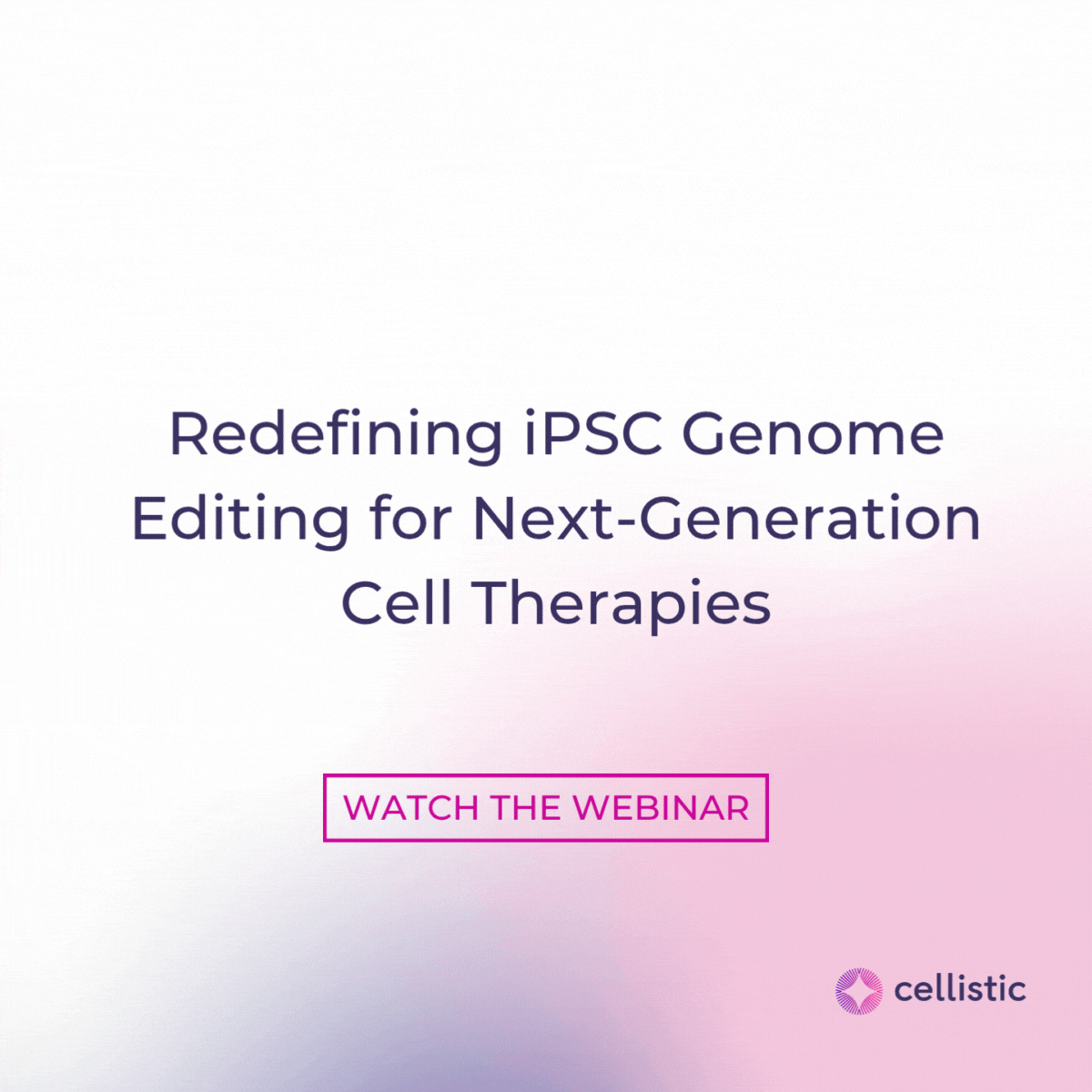 Watch The Replay: Redefining iPSC Genome Editing for Next-Generation Cell Therapies