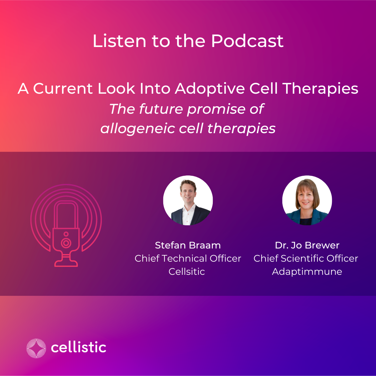 Podcast: A Current look into adoptive cell therapies