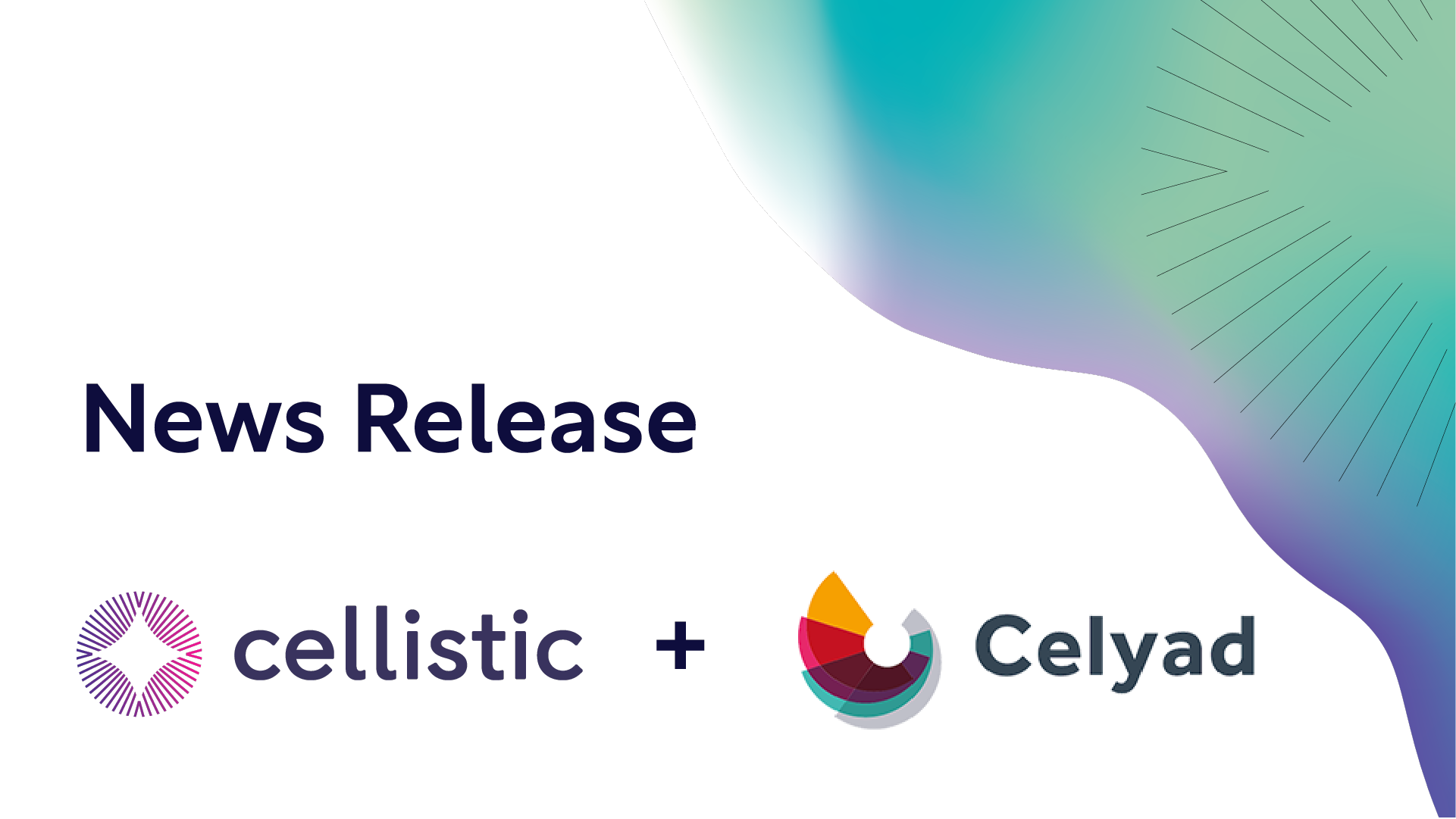Cellistic and Celyad Oncology Announce GMP Cell Therapy Manufacturing Operations Transaction